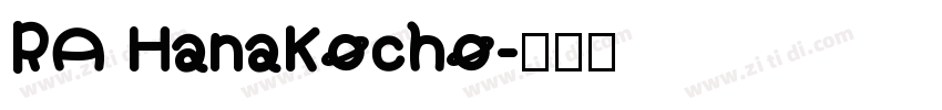 RA HanaKocho字体转换